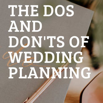 hair-tips Top 10 Tips: The Dos and Don'ts Of Wedding Planning