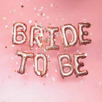 Rose Gold Bride To Be Balloon Banner