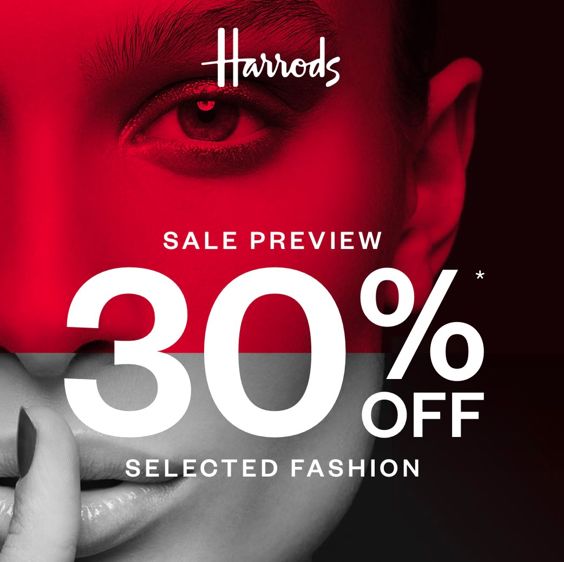 30% OFF SALE PREVIEW + PERSONAL SHOPPING AT HARRODDS