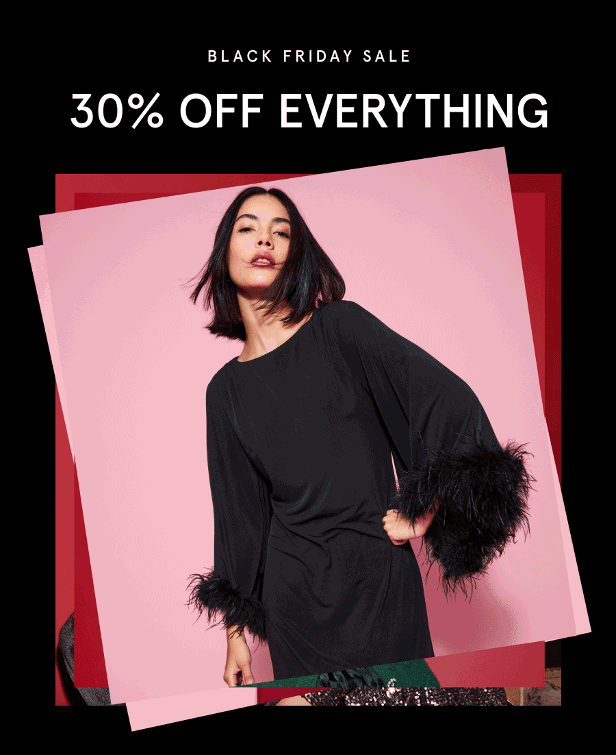 Black Friday | 30% off everything at Monsoon